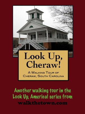 cover image of A Walking Tour of Cheraw, South Carolina